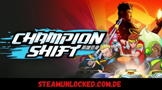 Champion Shift Free Download