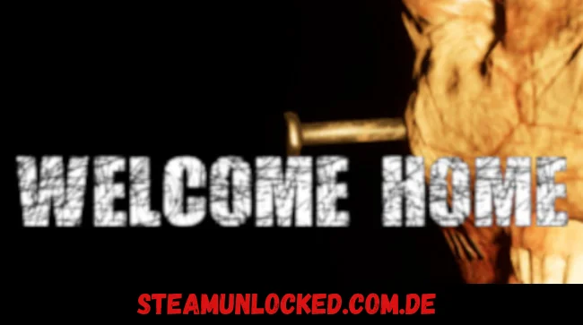 Welcome Home Free Download