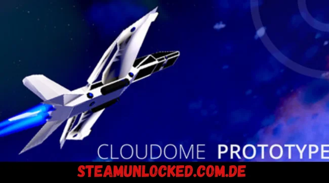 CLOUDOME: Prototype Free Download