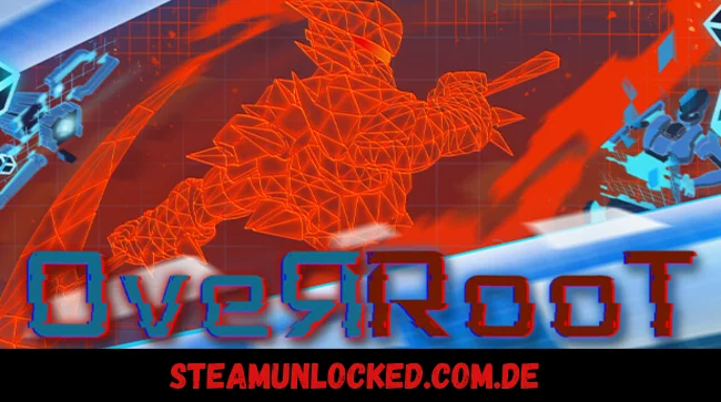 OveRRooT Free Download