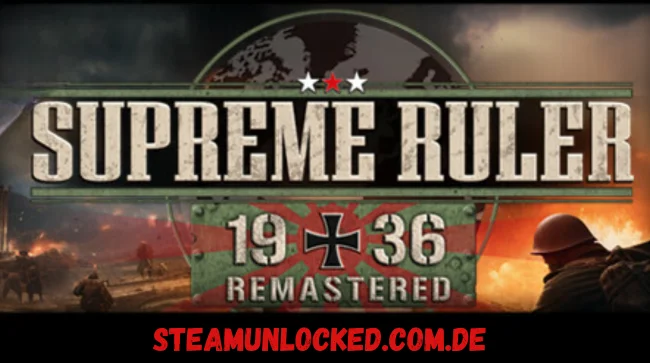 Supreme Ruler 1936 Remastered Free Download (DLC's)