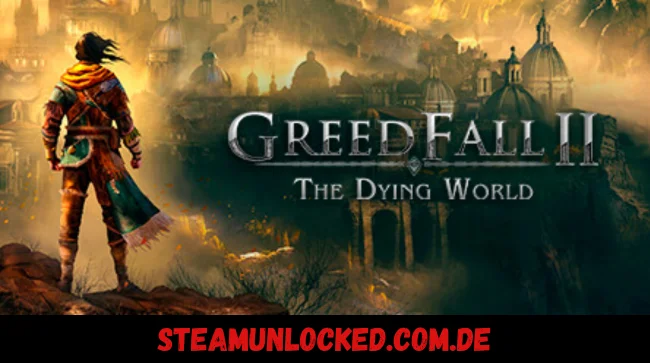 GreedFall II: The Dying World Free Download