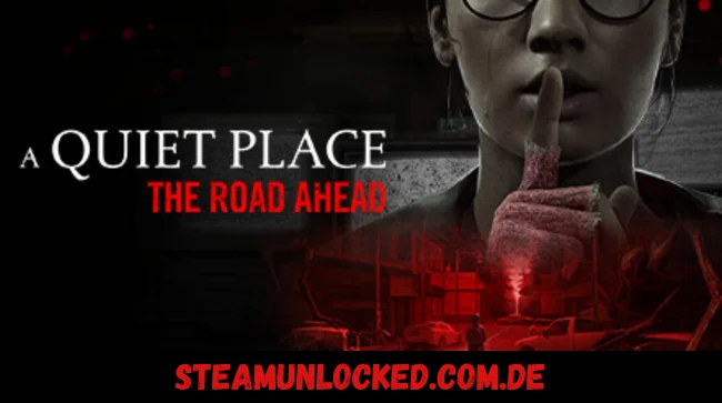 A Quiet Place: The Road Ahead Free Download (V20241018)