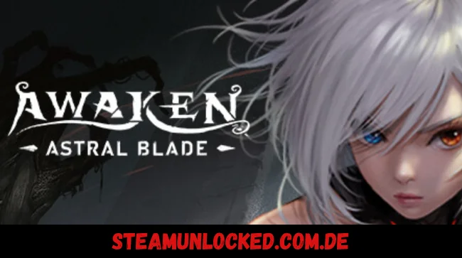 AWAKEN - Astral Blade Free Download