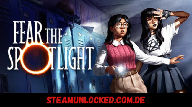 Fear the Spotlight Free Download