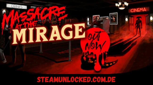 Massacre At The Mirage Free Download