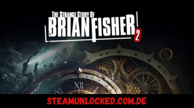 The Strange Story Of Brian Fisher: Chapter 2 Free Download