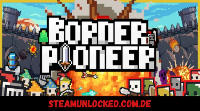 Border Pioneer Free Download