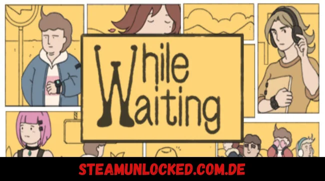While Waiting Free Download