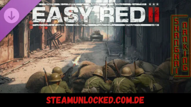Easy Red 2: Shanghai - Nanking Free Download