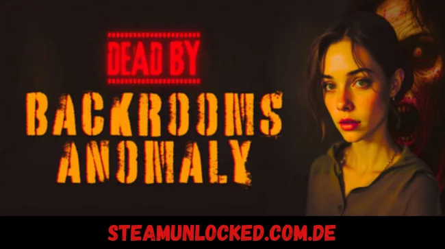 Dead by Backrooms Anomaly Free Download