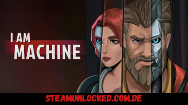 I Am Machine Free Download