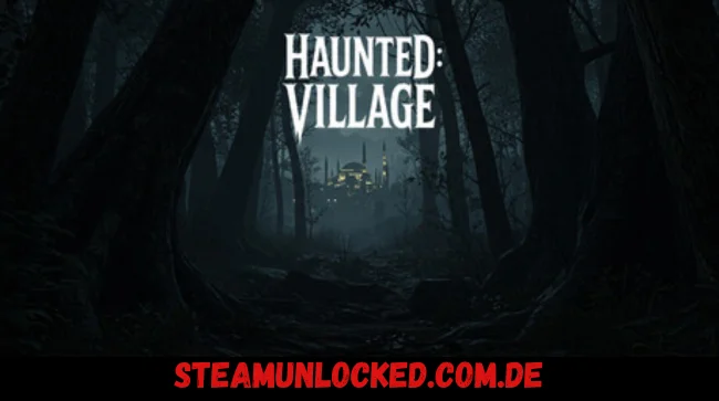 Haunted: Village Free Download
