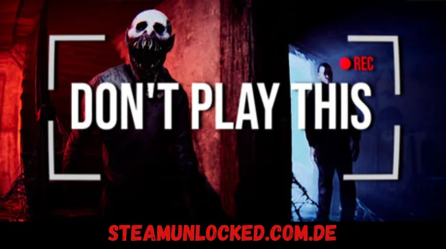 Don't Play This Free Download